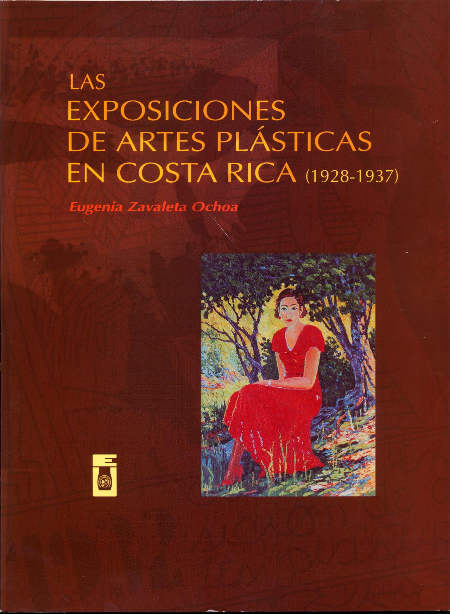 Las exposiciones de Artes Plásticas (1928-1937) en Costa Rica