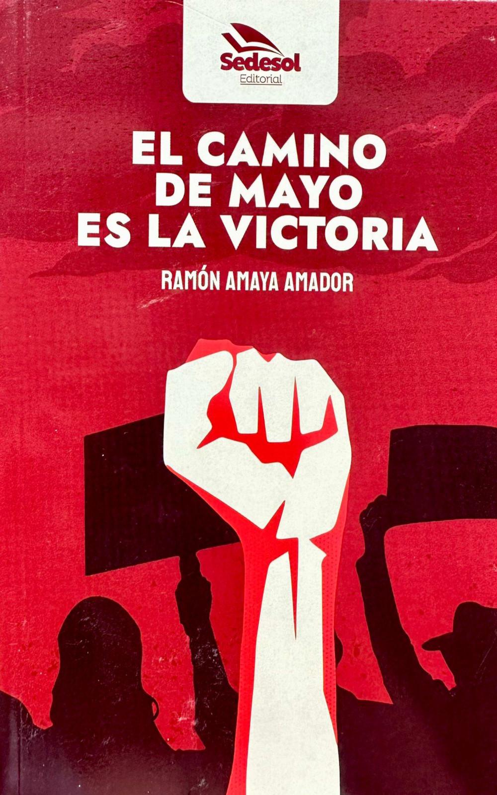 El camino de mayo es la victoria