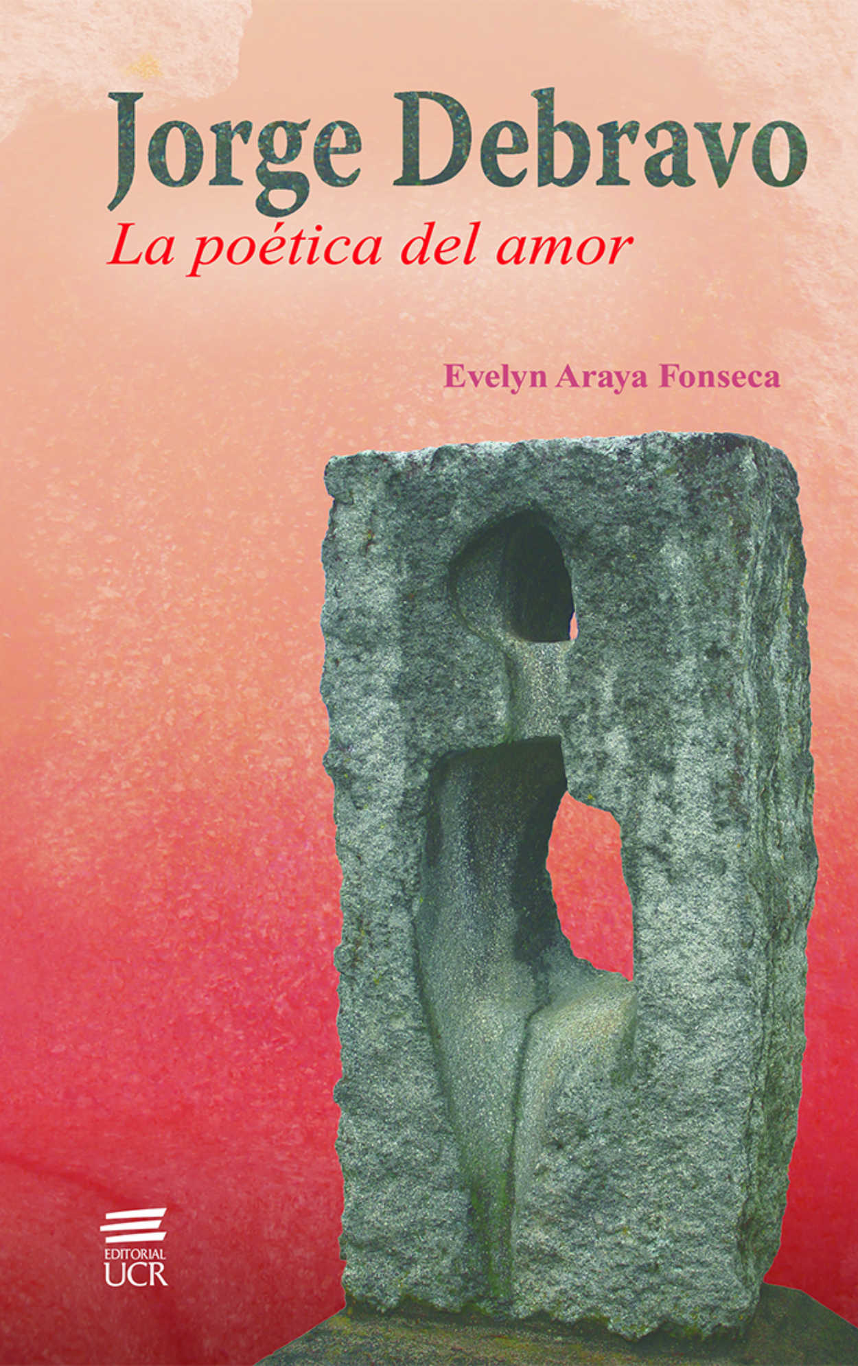 Jorge Debravo: la poética del amor
