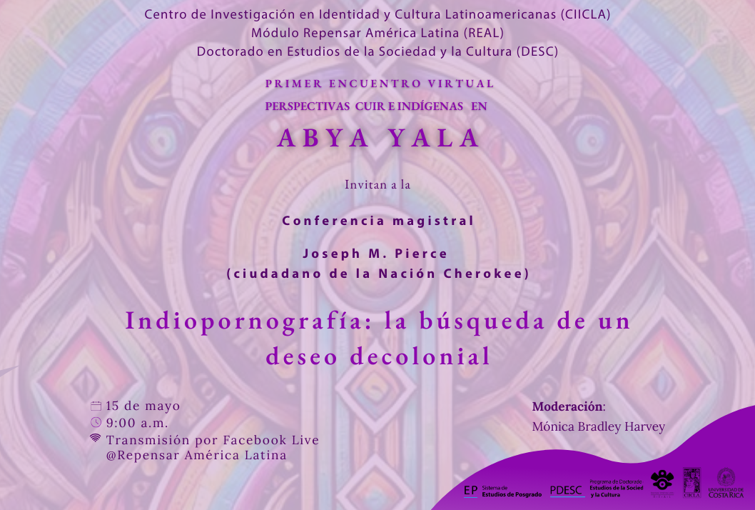 Afiche Conferencia magistral Indiopornografía: la búsqueda de un deseo decolonial